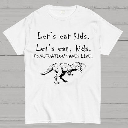 Punctuation Saves Lives .Geek T-Shirt