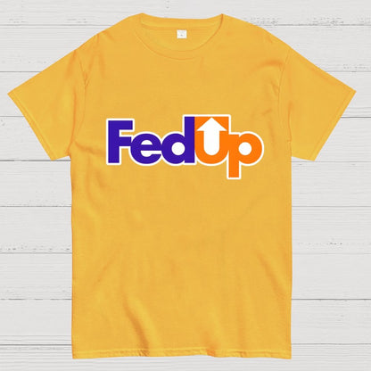Fed Up Geek T-Shirt