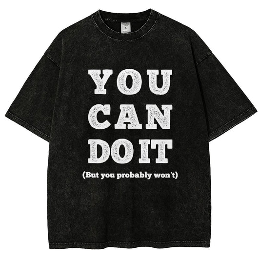 You Can Do It Vintage Distressed T-shirt