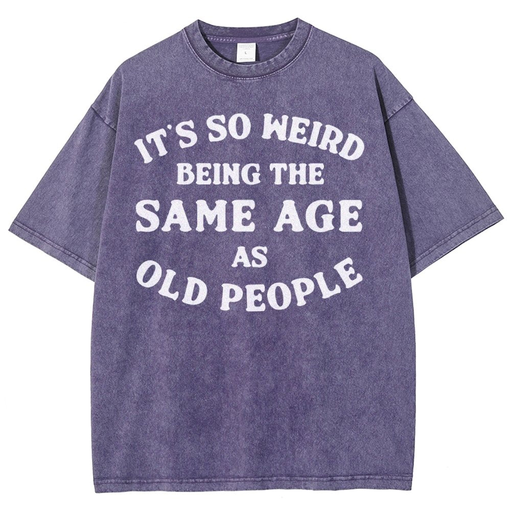 Same Age As Old People Vintage Distressed T-shirt