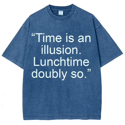 Douglas Adams - “Time is an illusion. Lunchtime doubly so.” Vintage Distressed T-shirt