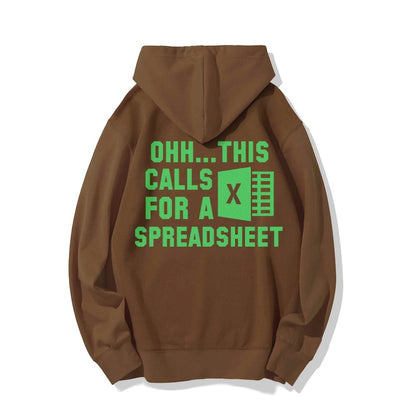 Ohh...This Calls For A Spreadsheet Printed Back Unisex Cotton Hoodie