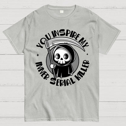 You Inspire My Inner Serial Killer Geek T-Shirt