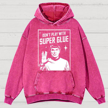 Don't Play With Superglue Vintage Distressed Hoodie