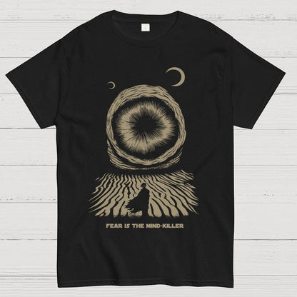 Fear is the mind-killer Geek T-Shirt