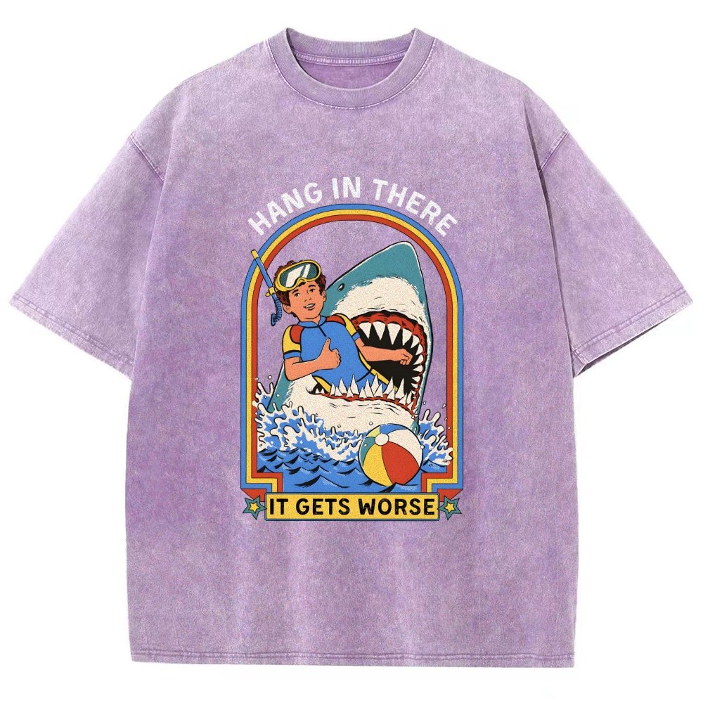 Hang In There It Gets Worse Vintage Distressed T-shirt