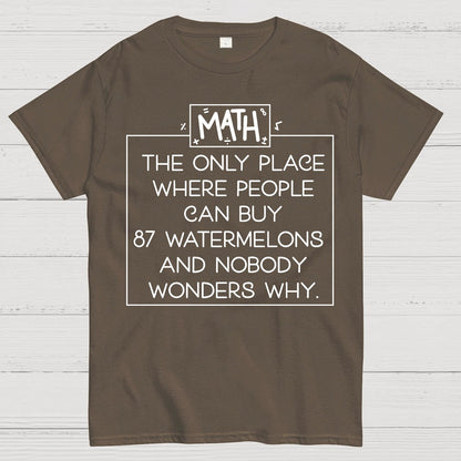 Mathematics - Interesting Sayings Geek T-Shirt