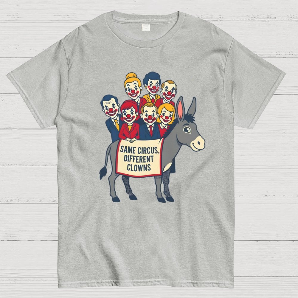 Same circus, different clowns Geek T-Shirt