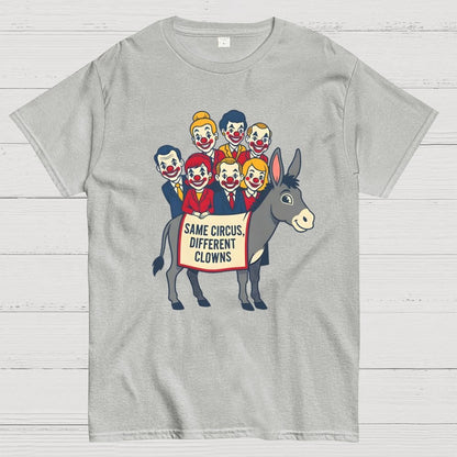 Same circus, different clowns Geek T-Shirt
