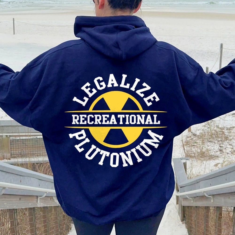 Legalize plutonium recreational Printed Back Unisex Cotton Hoodie