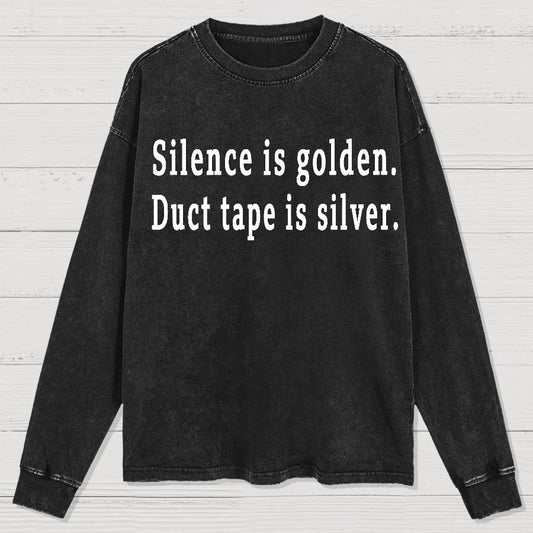 Silence and Duct Tape Geek Washed Long Sleeve Tee
