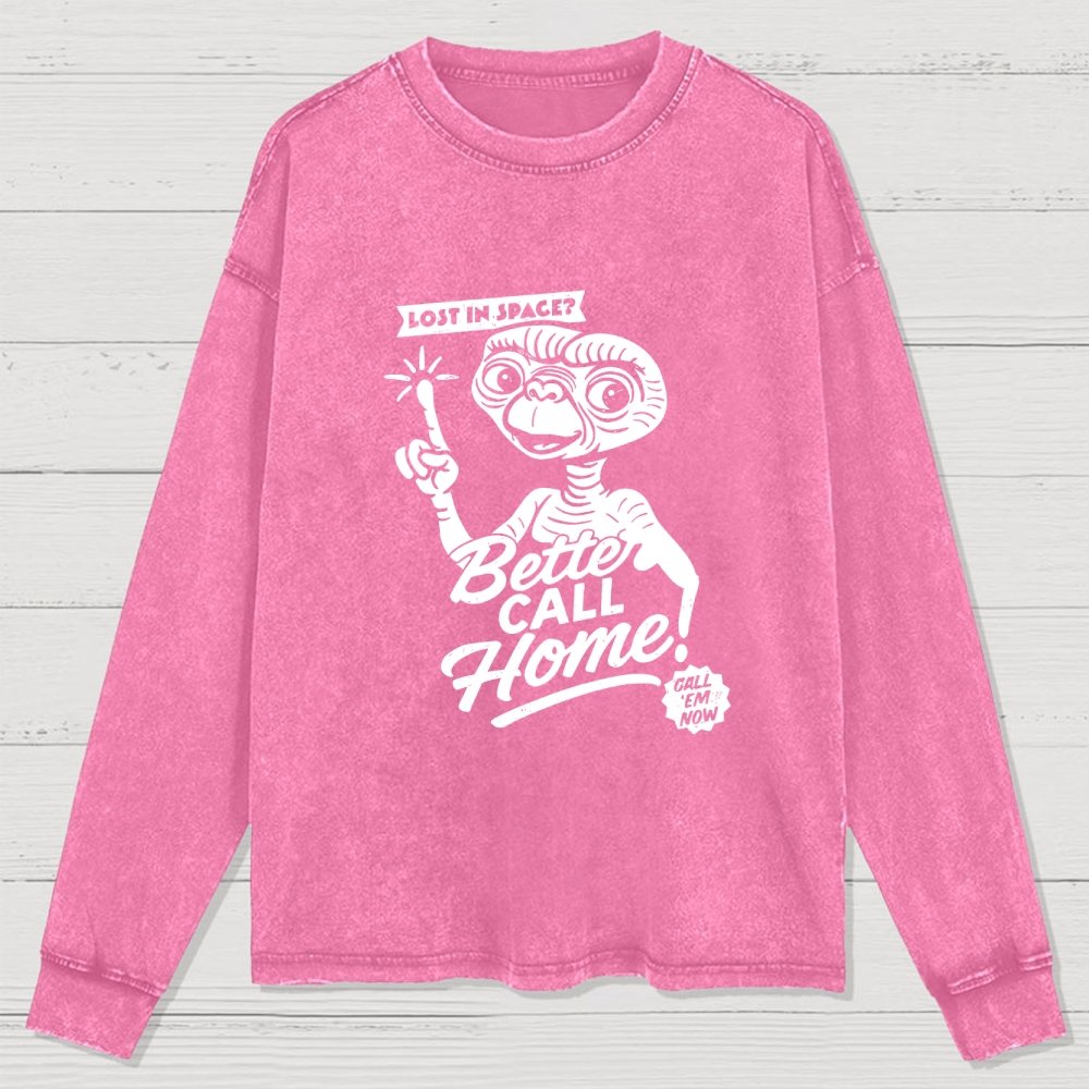 Better Call Home Washed Long Sleeve Tee