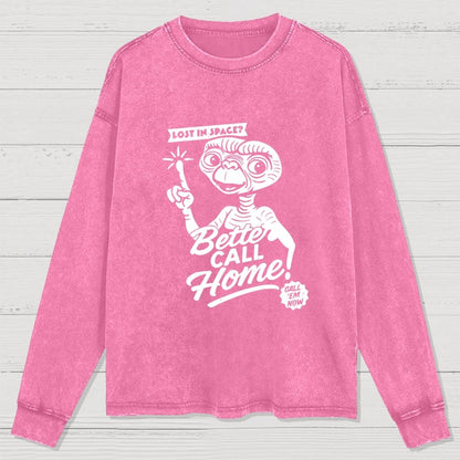 Better Call Home Washed Long Sleeve Tee