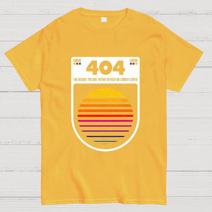 404 Decade Not Found Geeky T-Shirt