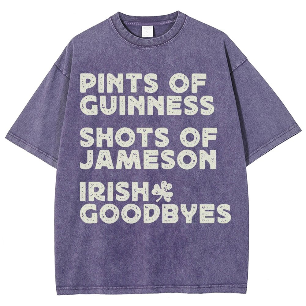 Pints Shots Goodbyes-St. Patrick's Day Vintage Distressed T-shirt