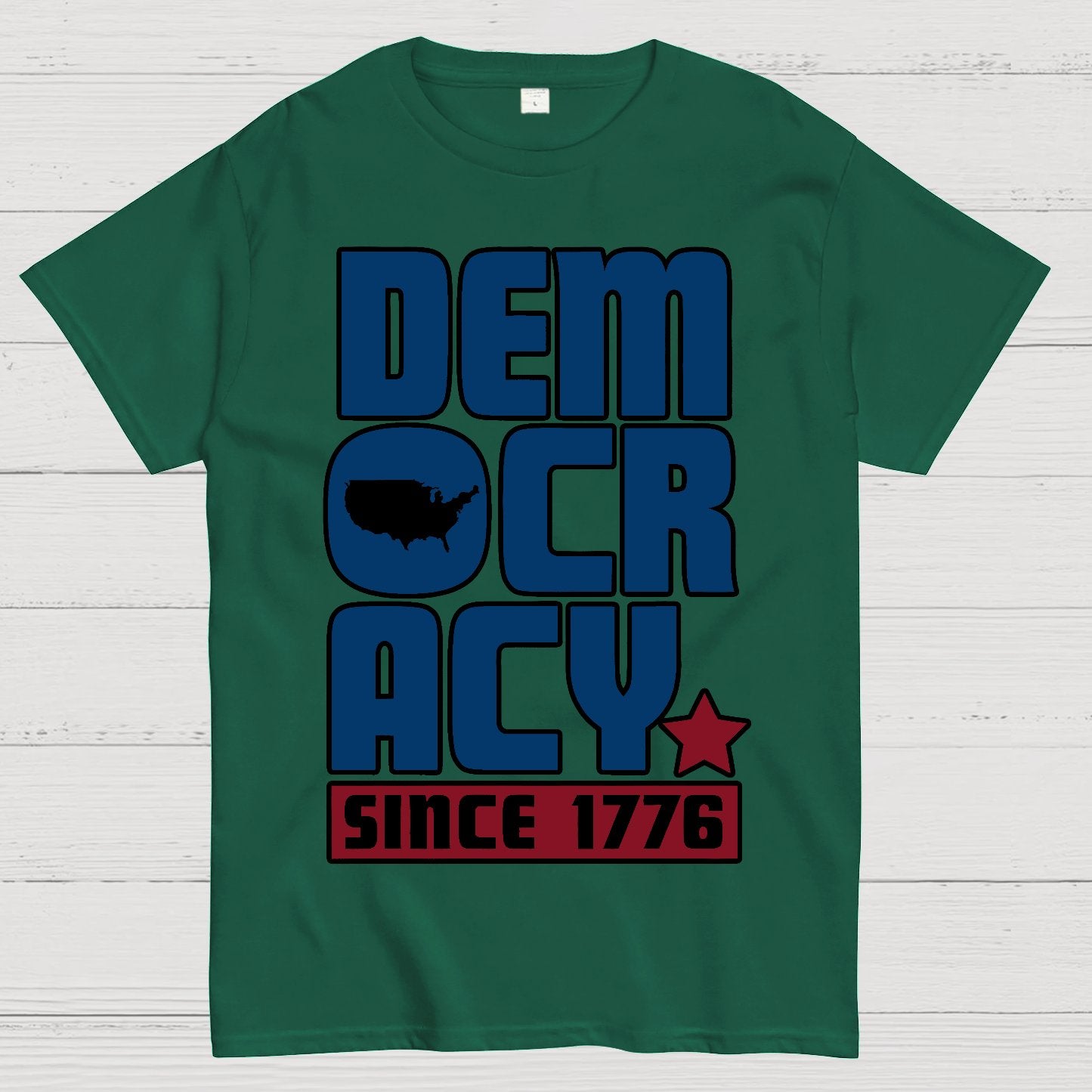 Democracy Since 1776 Geek T-Shirt