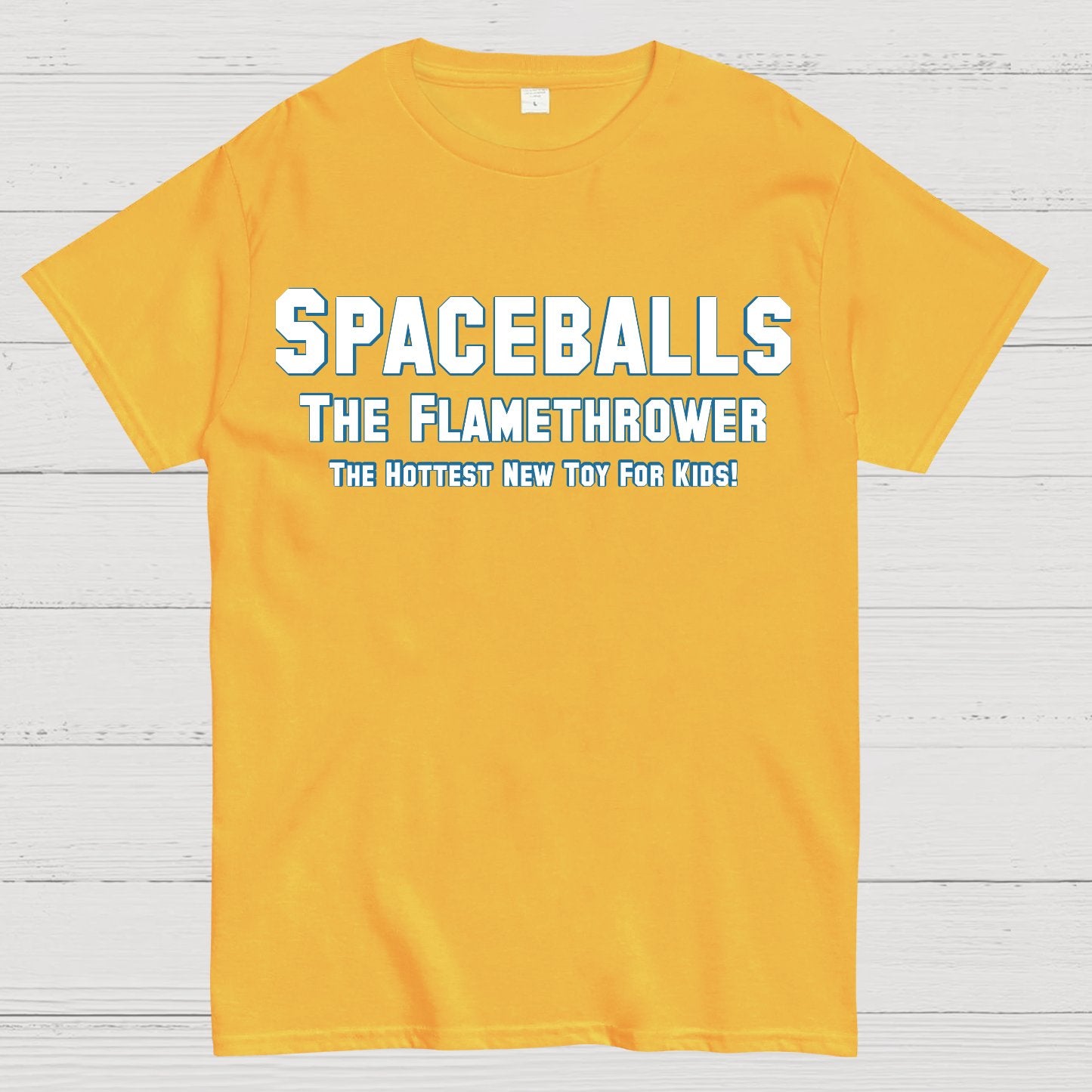 Space Adventure; The Flamethrower The Hottest New Toy For Kids! Sarcasm Geek T-Shirt