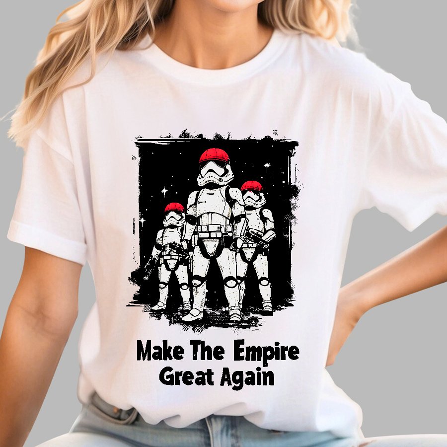 Make The Empire Great Again Geek T-Shirt