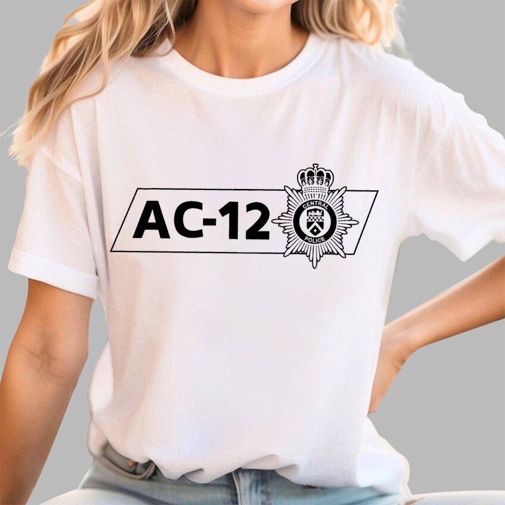 AC-12 Central Police Wear It In The Line Of Duty Unisex Geek T-Shirt