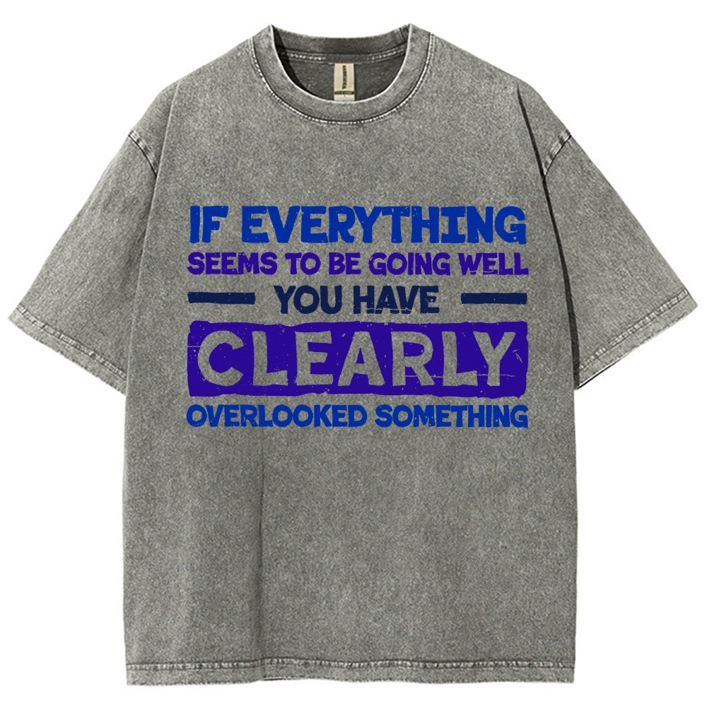 Clearly Overlooking Something Vintage Distressed T-shirt