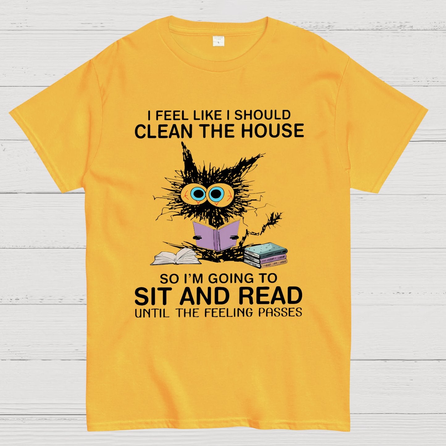 I Feel Like I Should Clean The House Geeky T-Shirt