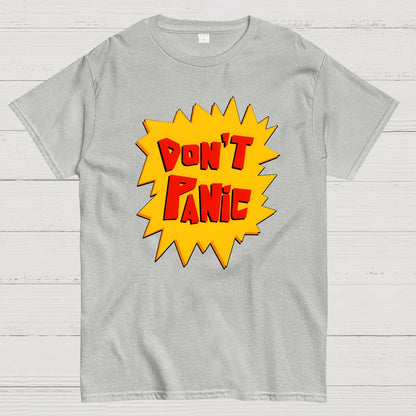 Don't Panic！Geek T-Shirt