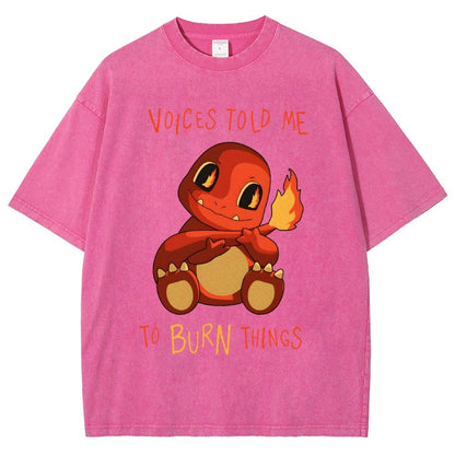 Game Voices Told me to Burn Things Vintage Distressed T-shirt