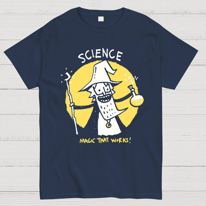 Science, Magic That Works Geek T-Shirt