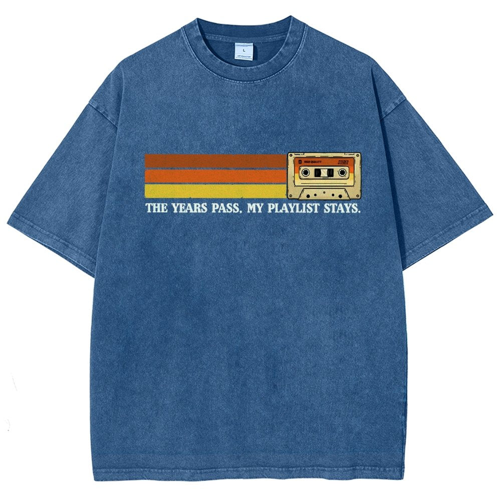 The Years Pass My Playlist Stays Vintage Distressed T-shirt