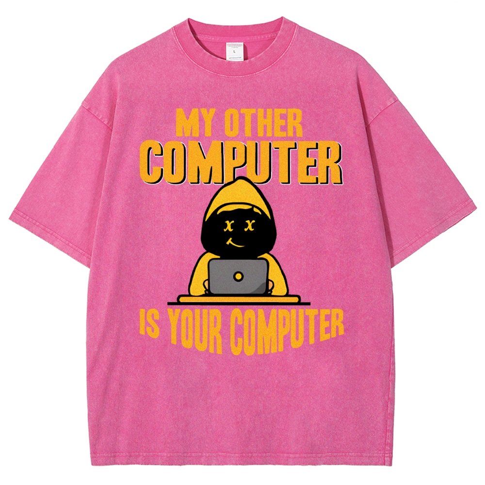 Hacker - My Other Computer Is Your Vintage Distressed T-shirt