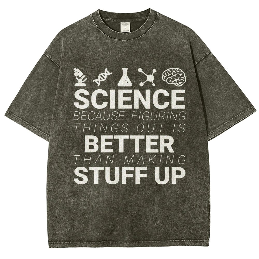 Science Because figuring things out Vintage Distressed T-shirt