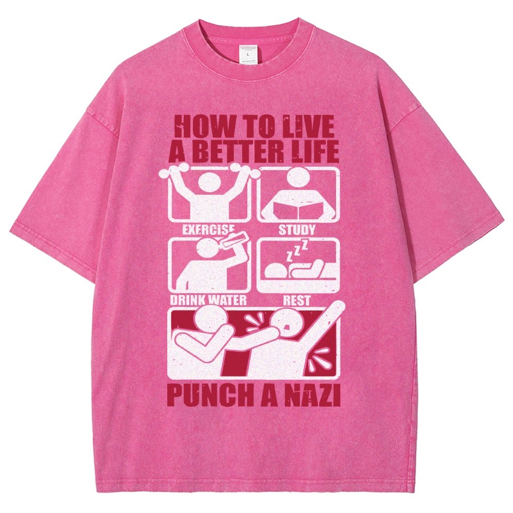 How To Have A Better Life Vintage Distressed T-shirt