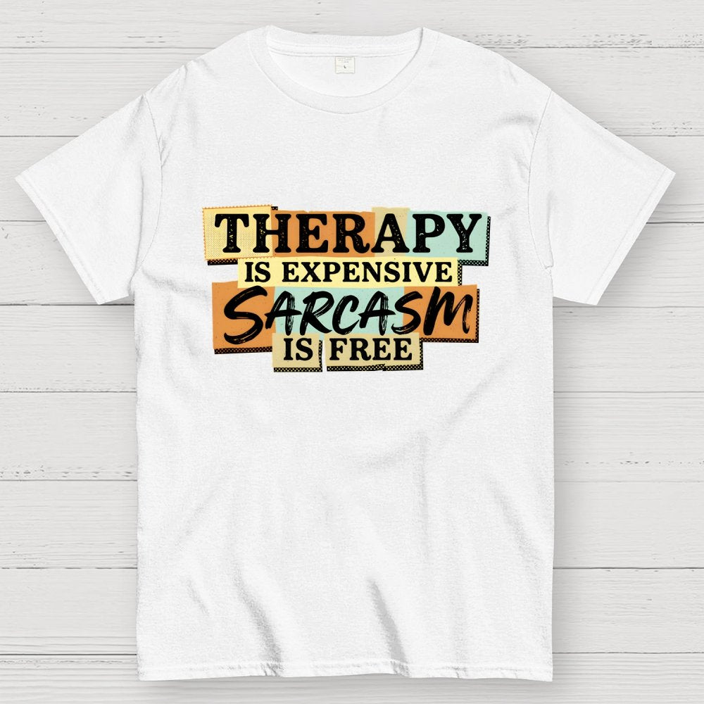 Sarcasm Is Free Geek T-Shirt