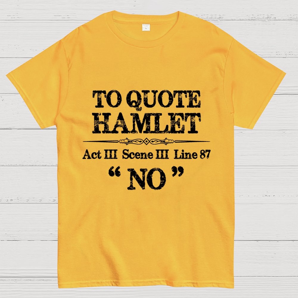 Sarcastic Acting Quotes Geek T-Shirt