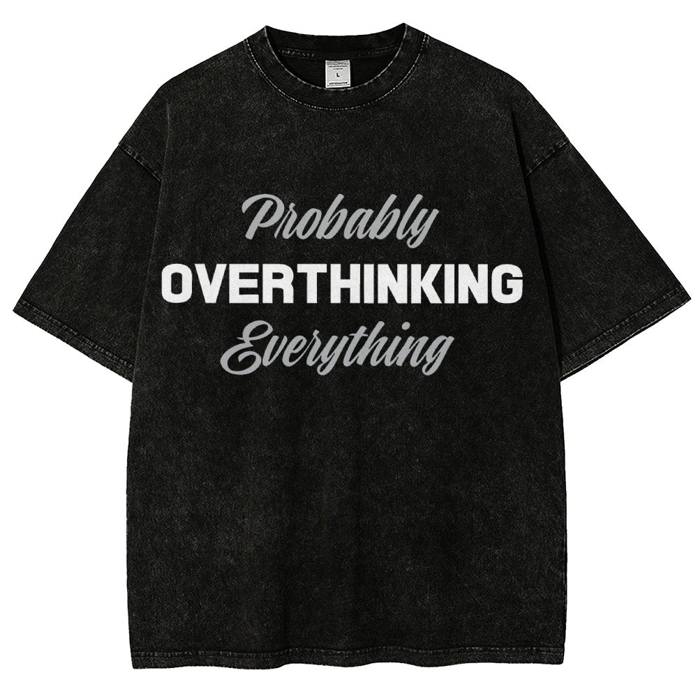 Probably Overthinking Everything Vintage Distressed T-shirt