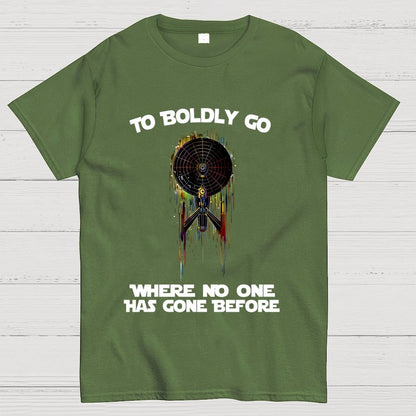 To boldly venture where no one has ventured before Geek T-Shirt