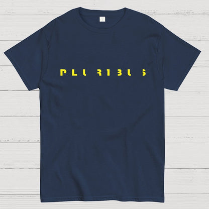 Pluribus Extraterrestrial Minimal Geek T-Shirt