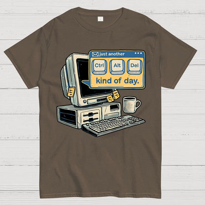 Just Another day Geek T-Shirt