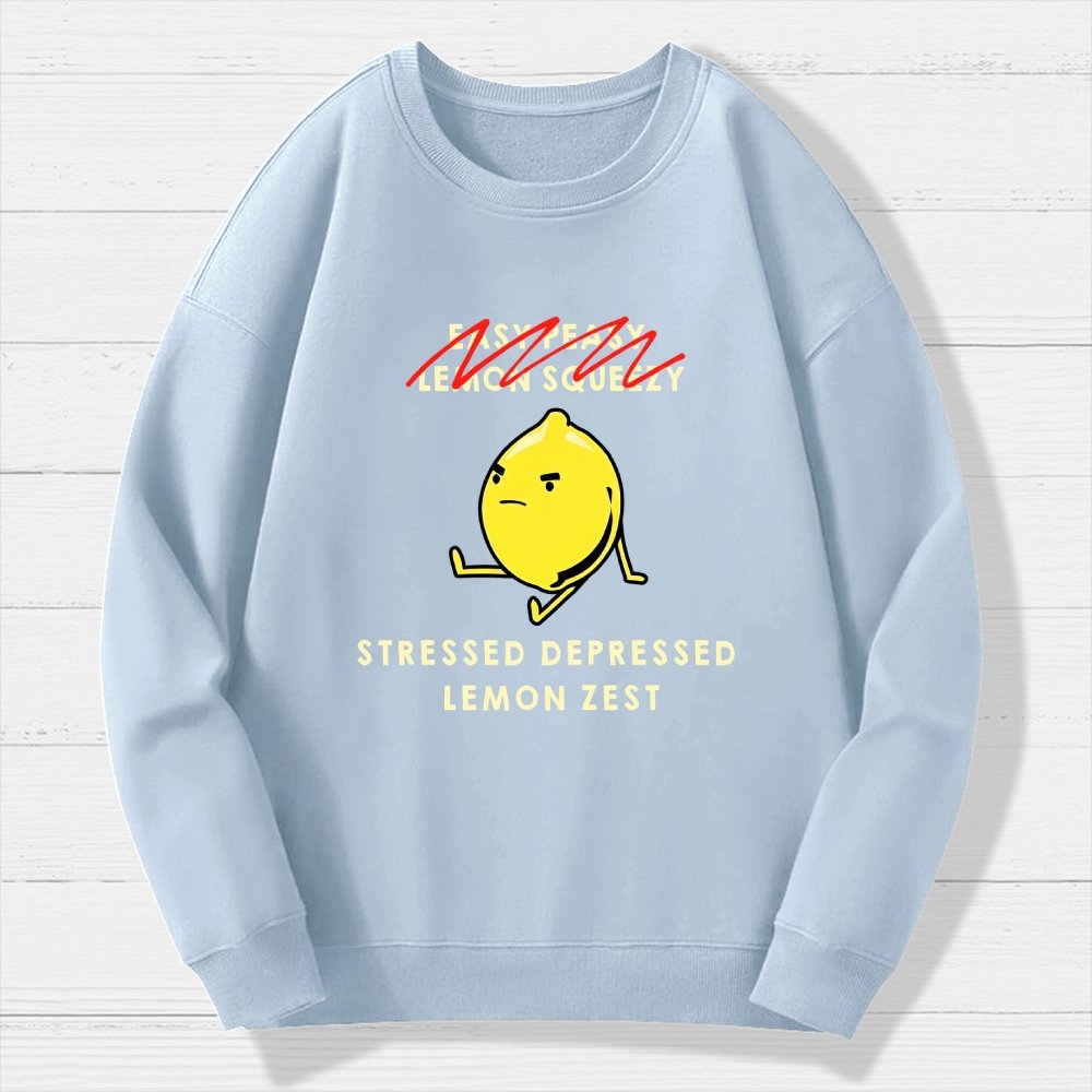 Stressed Depressed Lemon Zest Geek Cotton Sweatshirt