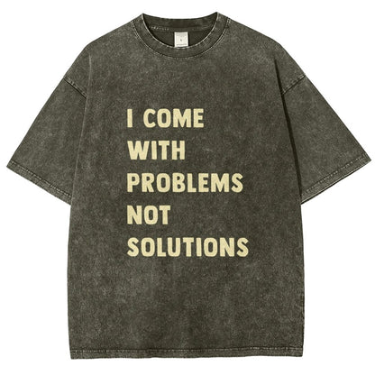 I Come With Problems Vintage Distressed T-shirt