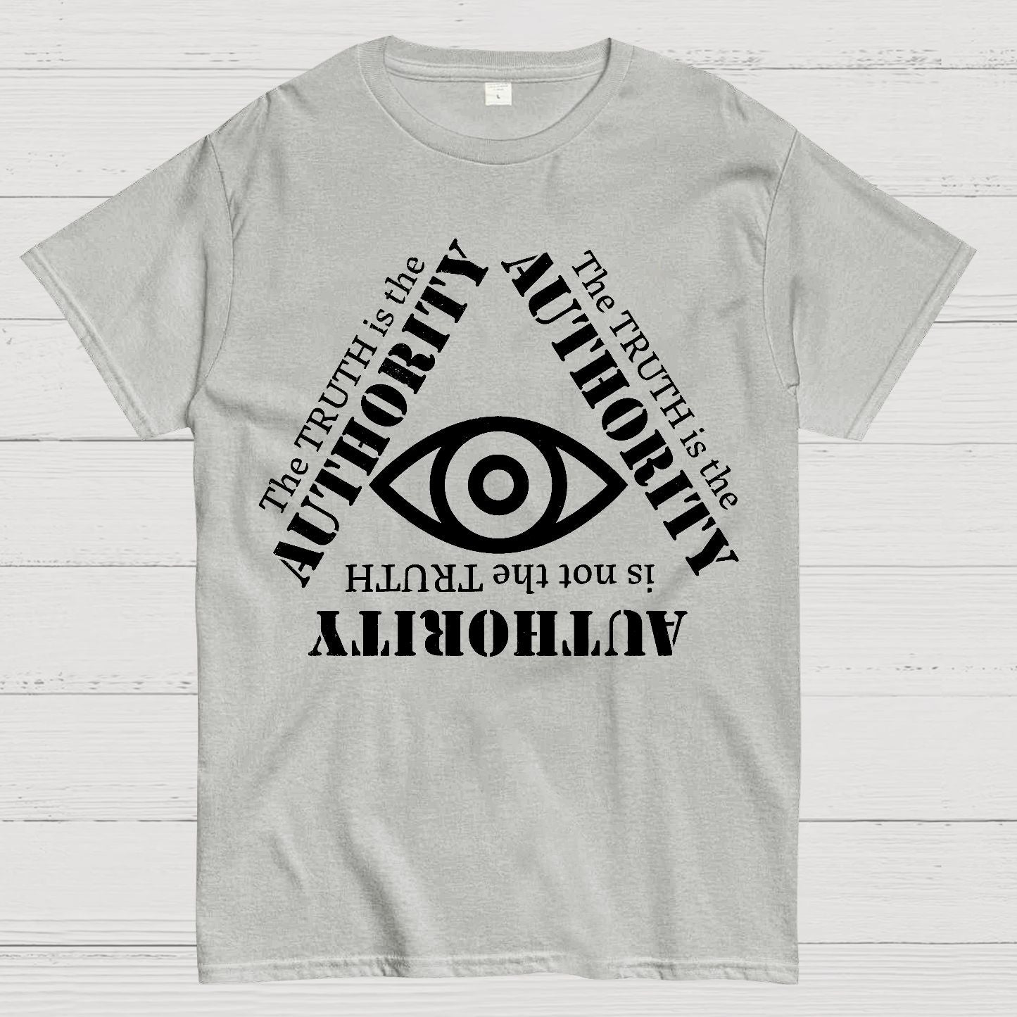 Truth is the Authority Geek T-Shirt