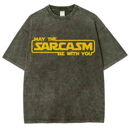 May The Sarcasm Be With You Vintage Distressed T-shirt