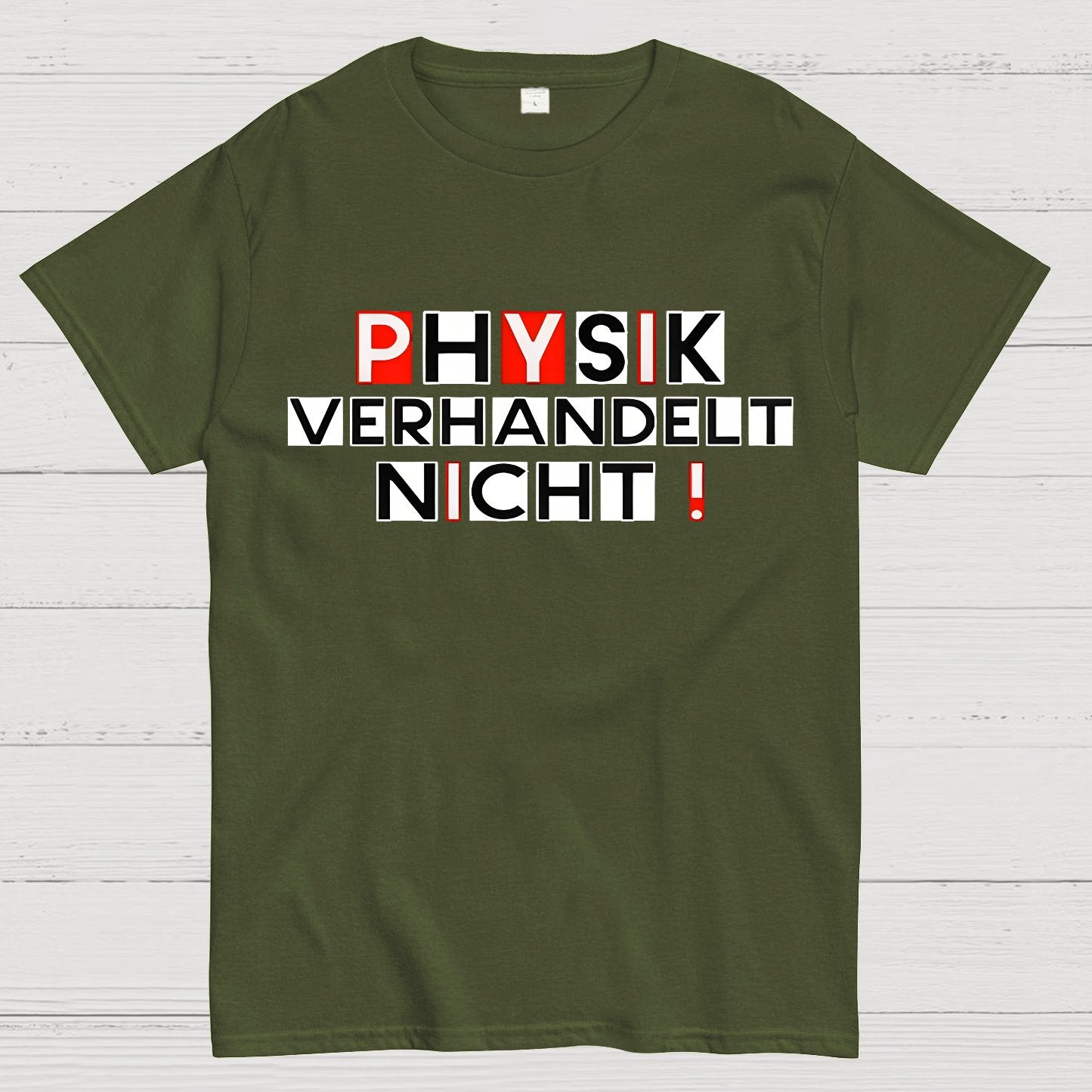 Physik verhandelt nicht Geek T-Shirt