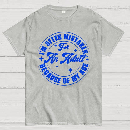 Often Mistaken For An Adult Because Of My Age Geek T-Shirt