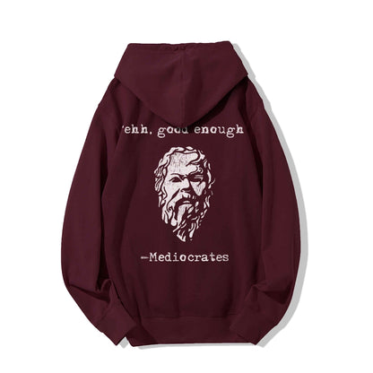 Mediocrates eh Good Enough Printed Back Unisex Cotton Hoodie