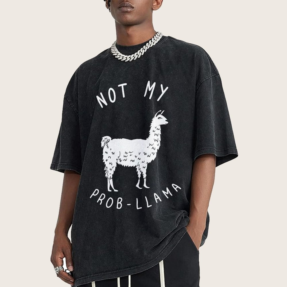 Not My Probllama Vintage Distressed T-shirt