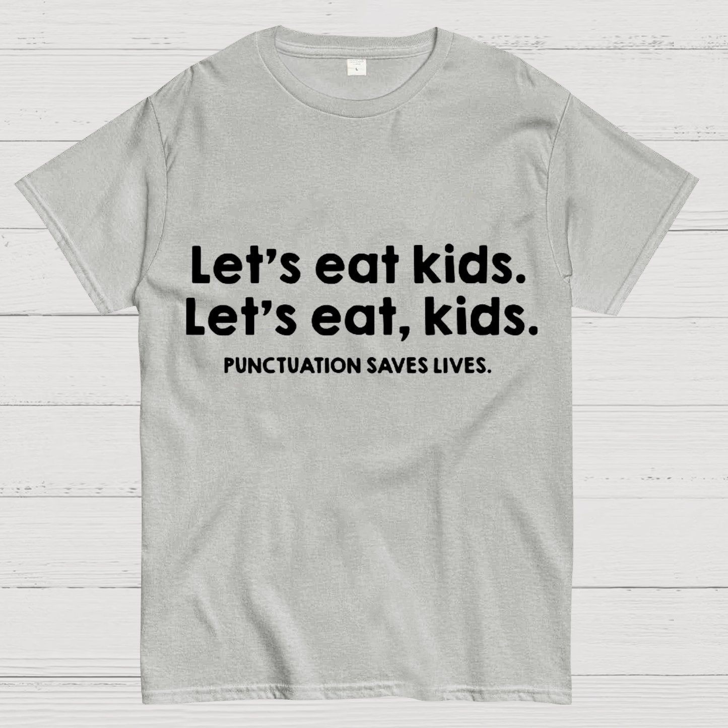 Punctuation Saves Lives Funny Geeky T-Shirt