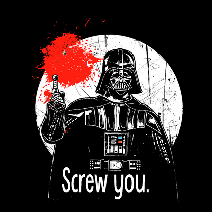 Screw You Geek T-Shirt