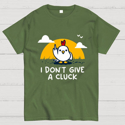 Don’t Give A Cluck Geek T-Shirt