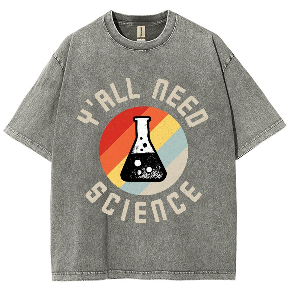 Y'all Need Science Chemistry Biology Physics Vintage Distressed T-shirt